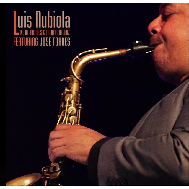 Luis Nubiola Live at the Music Theatre in Lodz (feat. Jose Torres)