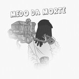 MEDO DA MORTE