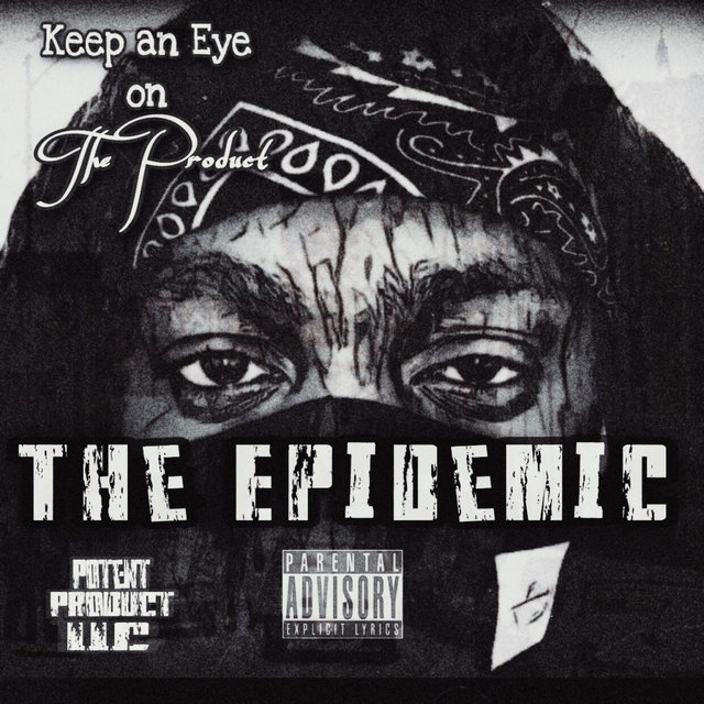 The Epidemic