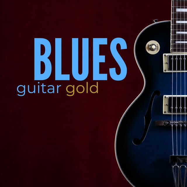 Blues Guitar Gold