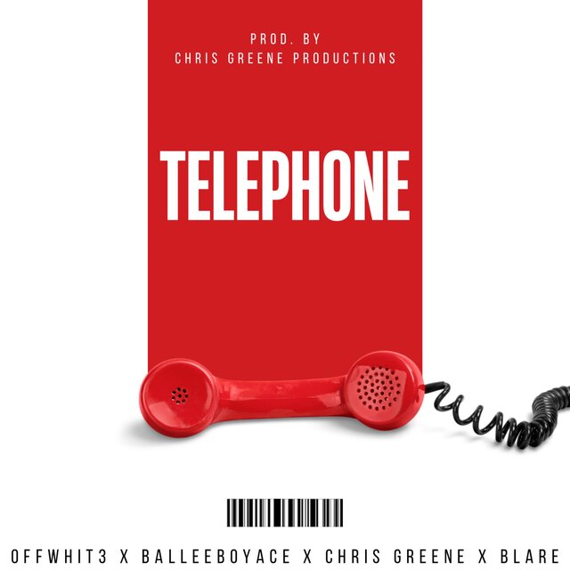 Telephone (feat. 0ffWhit3, BalleeBoyAce & Blare The Music)