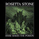 Cover art for album Dose Makes The Poison by Rosetta Stone