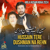 Hussain Tere Dushman Na Rehn