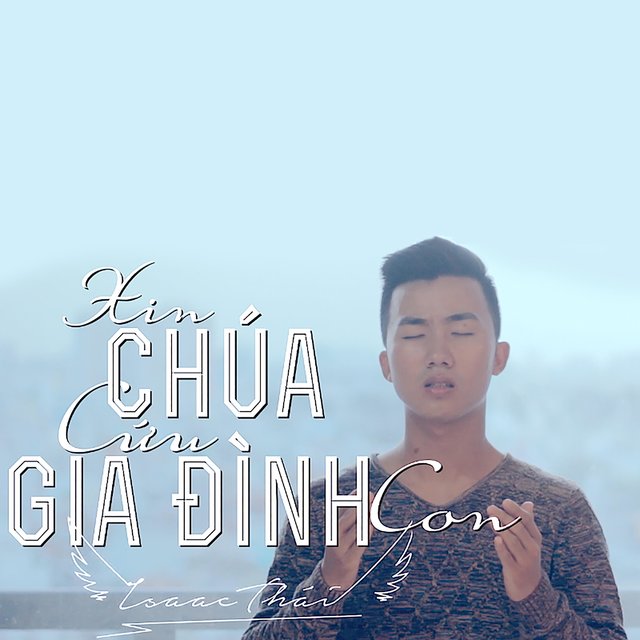 Xin Chúa Cứu Gia Đình Con