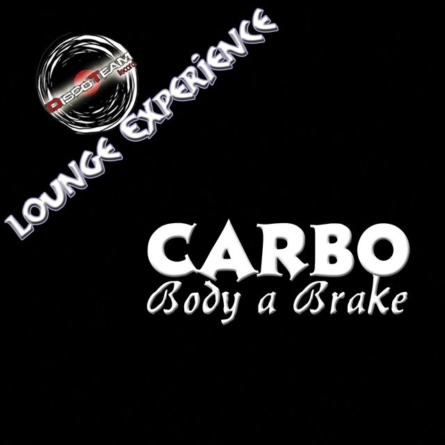 Body a Brake (Lounge Experience)