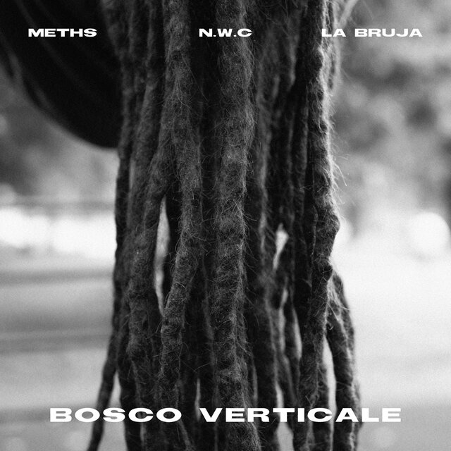 Bosco Verticale (feat. La Bruja)