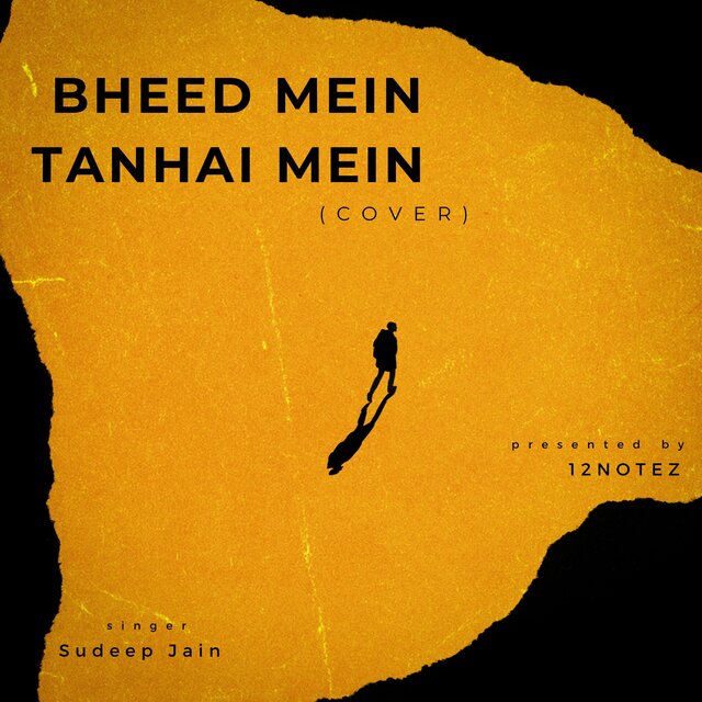 Bheed Mein Tanhai Mein