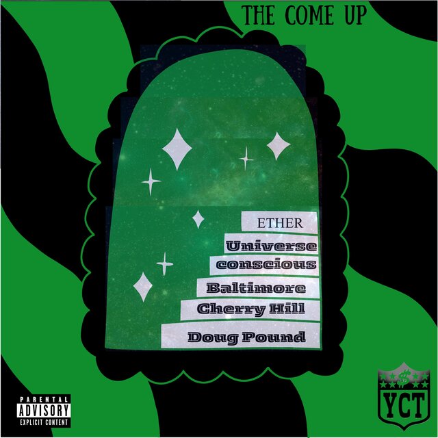 The Come Up