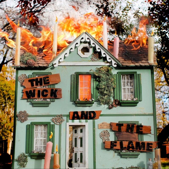 The Wick And The Flame