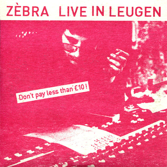 Cover art for album Live In Leugen by Zebra