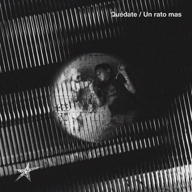Quédate / Un Rato Mas