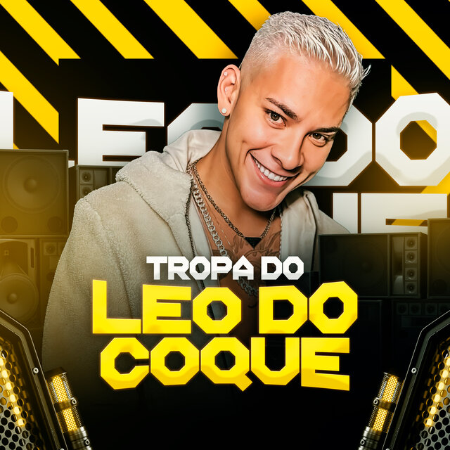 Tropa do Léo do Coque