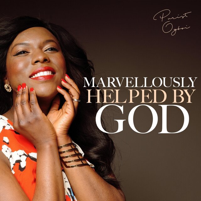 Marvellously Helped by God