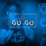 Go Go (Steve Moet & Bianca House Remix)