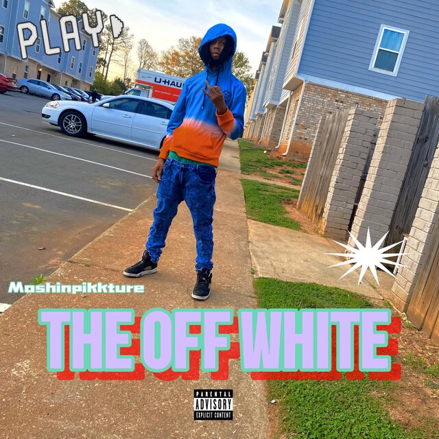 The off white part 1 (feat. Moshinpikkture)