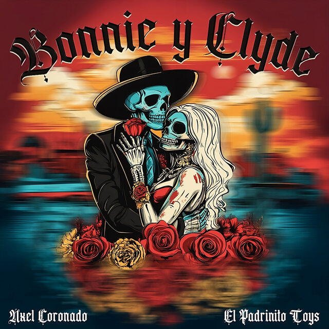 Bonnie Y Clyde