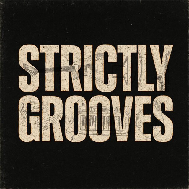 STRICTLY GROOVES