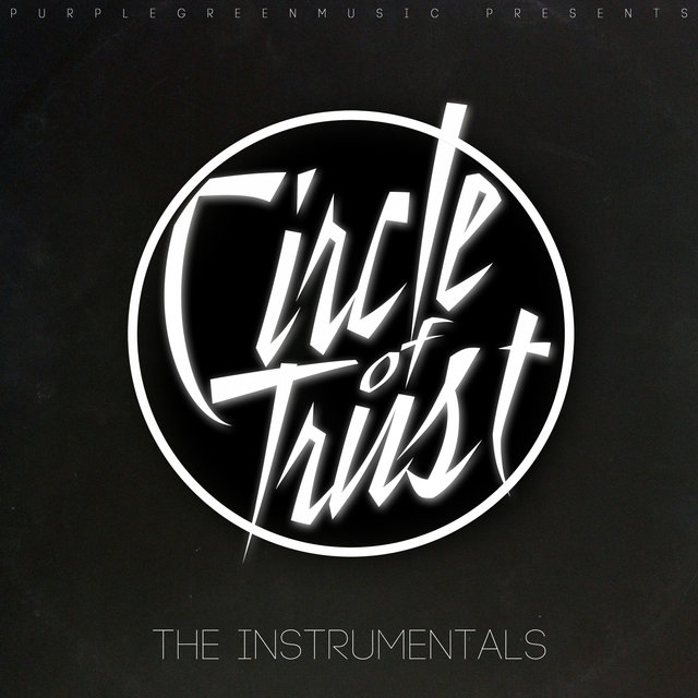 Circle of Trust (The Instrumentals)