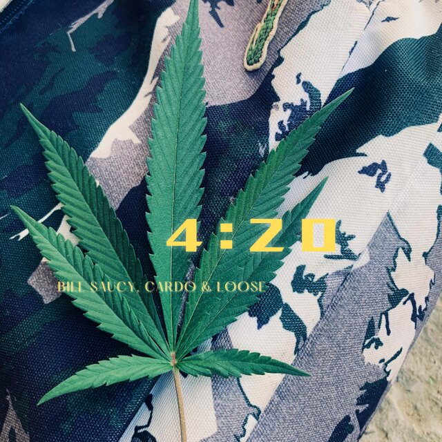 4:20 (feat. Bill Saucy & Cardo)
