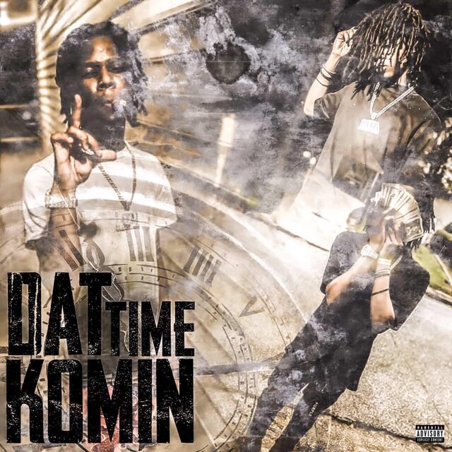 Dat Time Komin