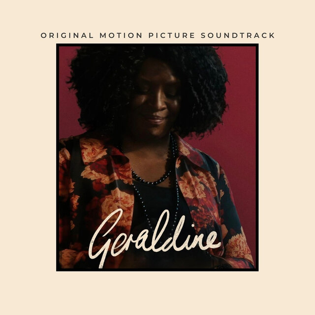 Geraldine (Original Motion Picture Soundtrack)