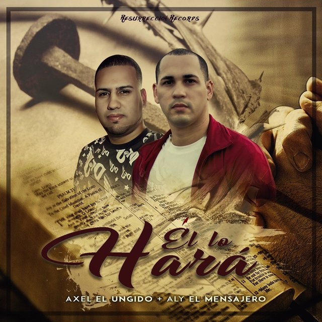 El Lo Hará (feat. Aly El Mensajero)