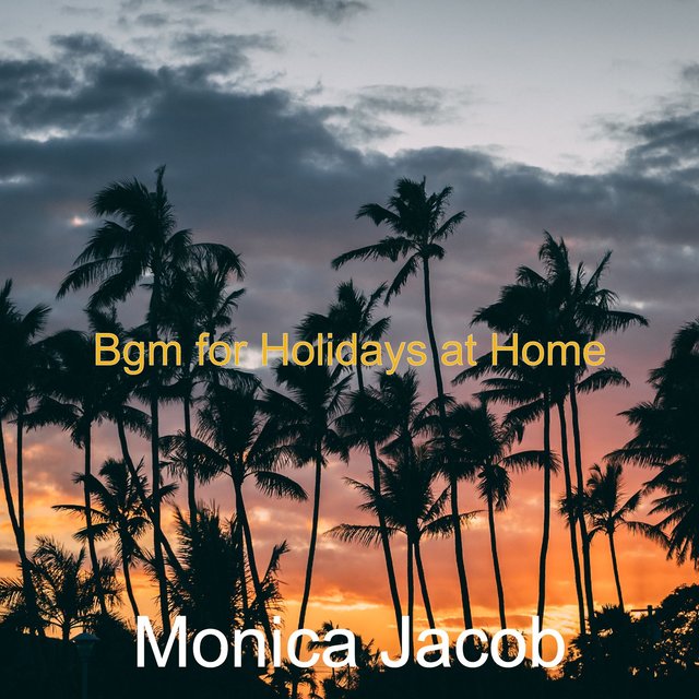Bgm for Holidays at Home