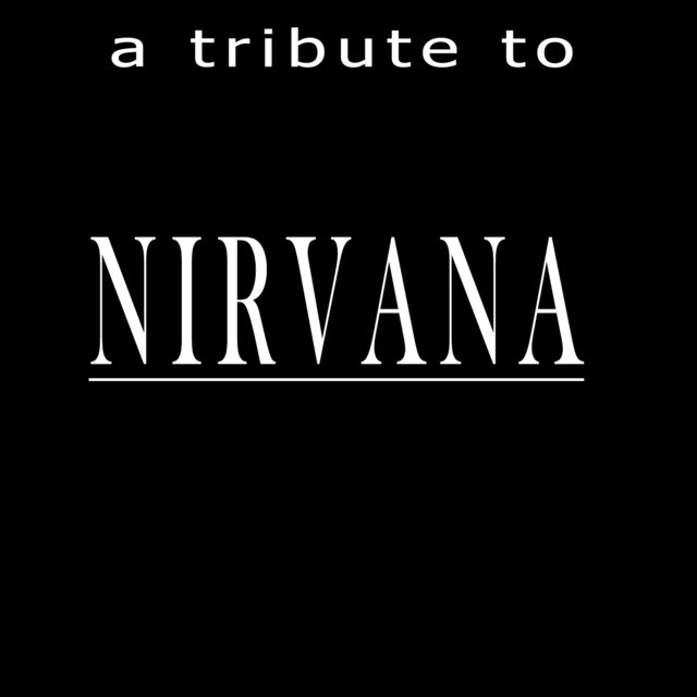 A Tribute To Nirvana