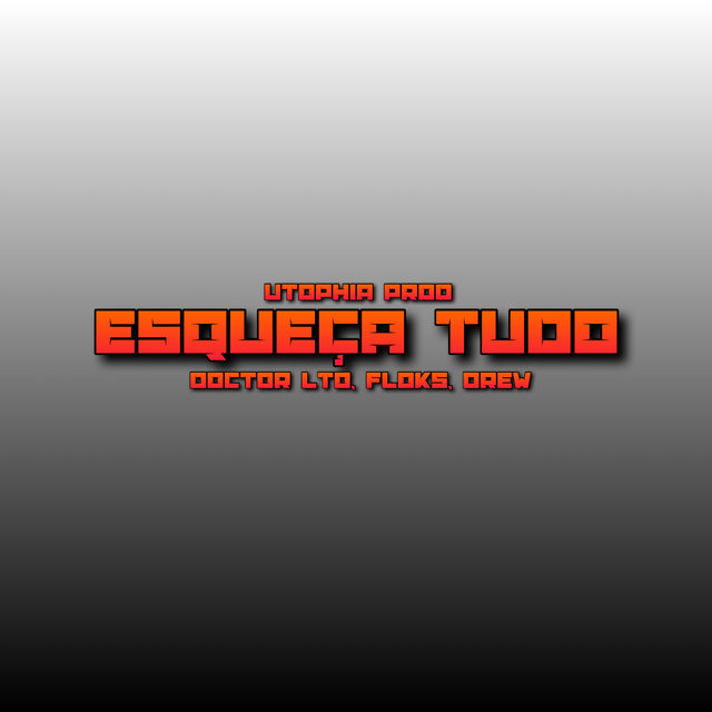 Esqueça Tudo
