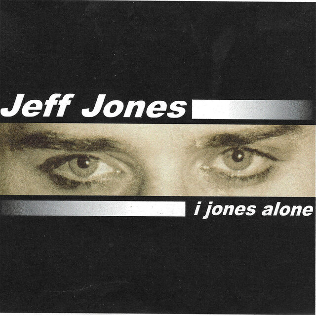 I Jones Alone