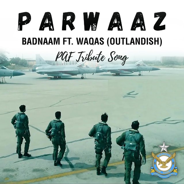 Parwaaz (Paf Tribute Song)