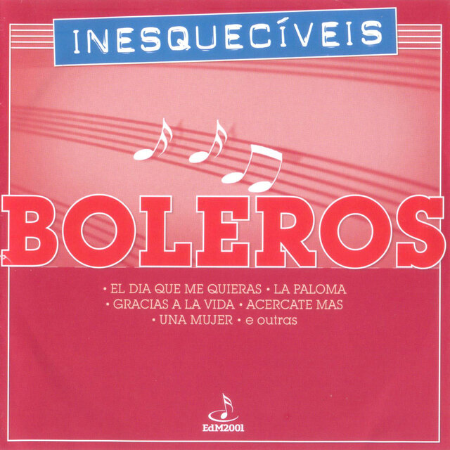 Inesquecíveis : Boleros