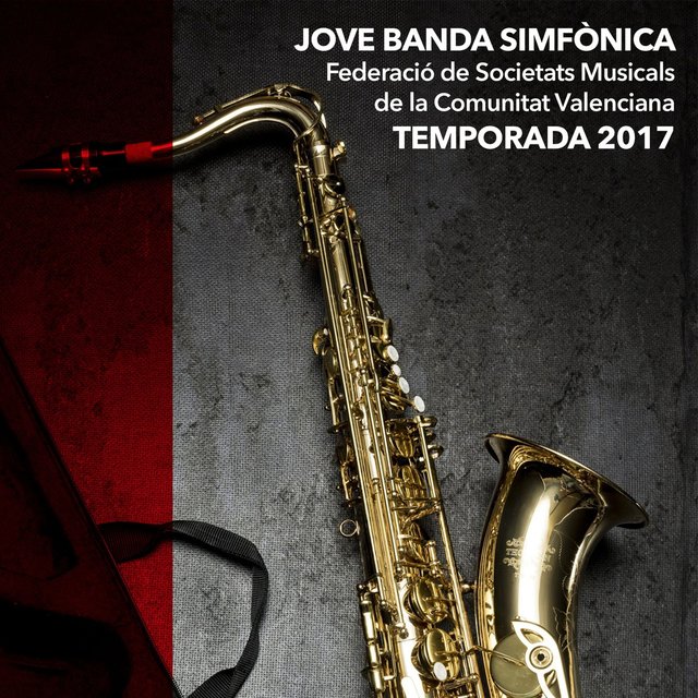 Jove Banda Simfònica Federació de Societats Musicals de la Comunitat Valenciana Temporada 2017 (En Directe)