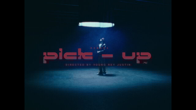 PICK UP (Official Video)