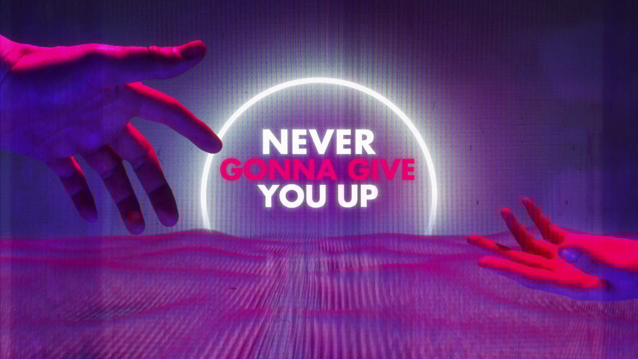 Never Gonna Give You Up