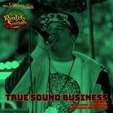 True Sound Business Remix (Apocalypse Now Riddim) (Conscious Dub 2)