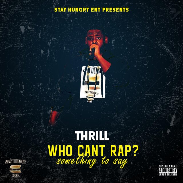 Who Can't Rap? Something to Say