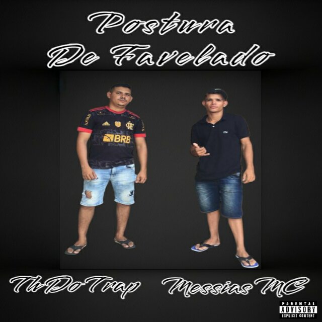 Postura de Favelado