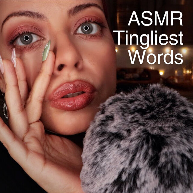 ASMR — TINGLIEST Trigger Word Assortment for the BEST SLEEP of Your Life