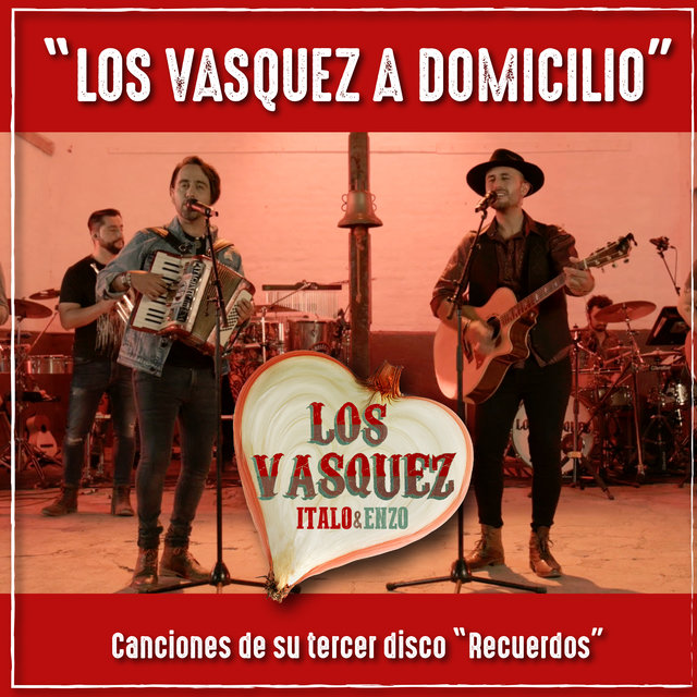 Los Vasquez a Domicilio: Canciones del Tercer Disco Recuerdos