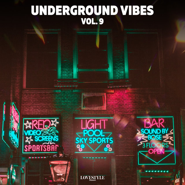 Underground Vibes, Vol. 9
