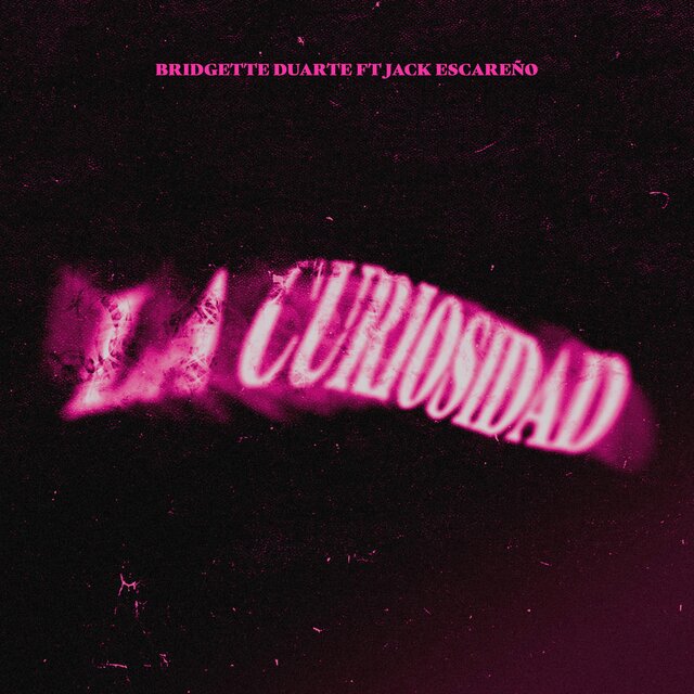 La Curiosidad (feat. Jack Escareño)