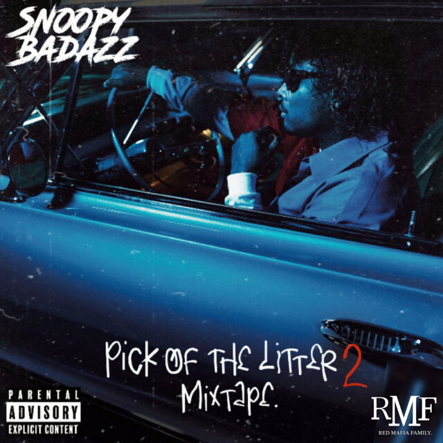 Pick of the Litter 2 (Mixtape)