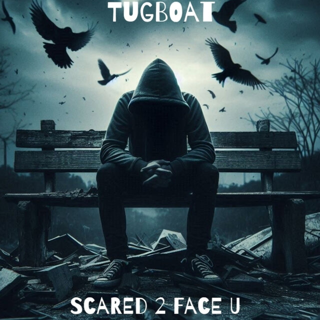 Scared 2 Face U