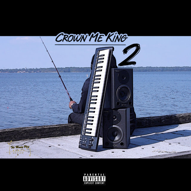 Crown Me King 2