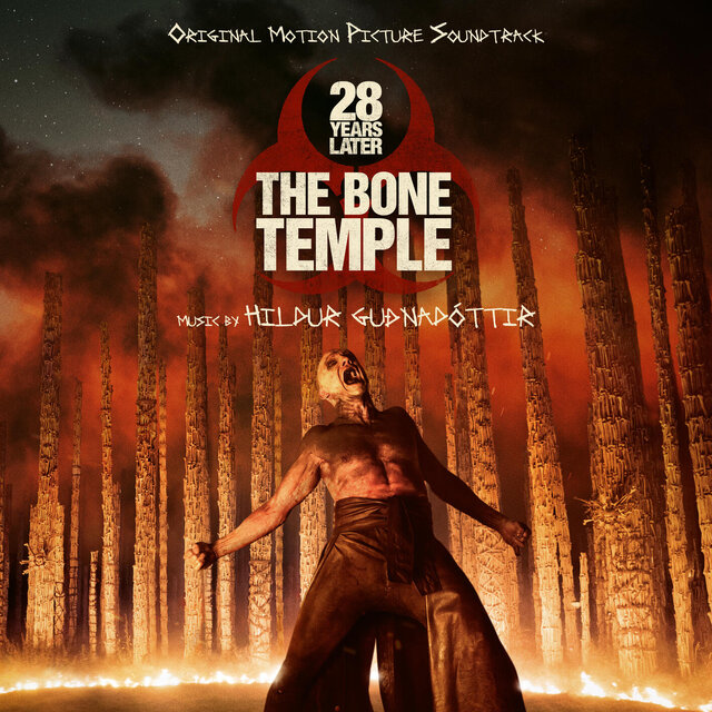 Cover art for album 28 Years Later: The Bone Temple (Original Motion Picture Soundtrack) by Hildur Guðnadóttir