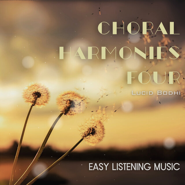Choral Harmonies Four