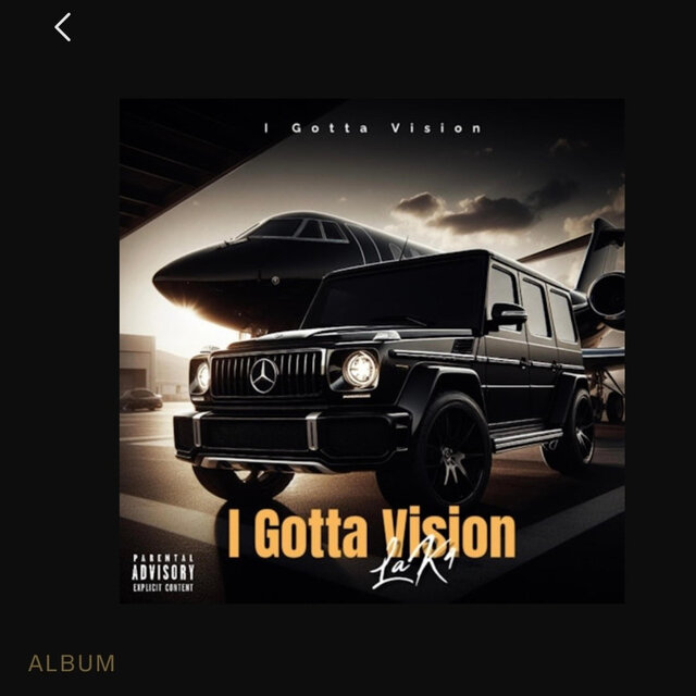 I Got A Vision