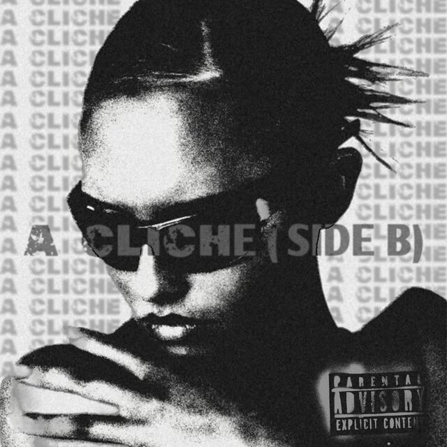 A CLICHÉ (SIDE B)