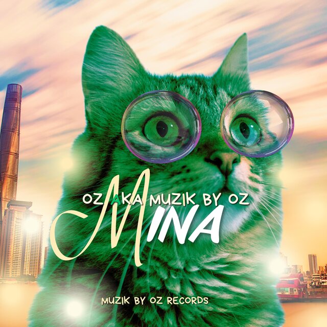 Mina (Oz aka Muzik By Oz Remix)